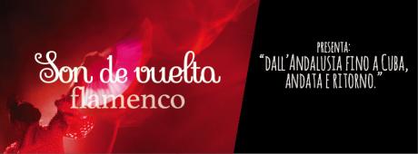 "Son de Vuelta", Flamenco al Caffè del Borgo