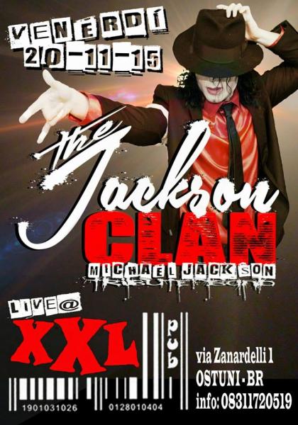 The JACKSON CLAN Live at XXL - Ostuni BR