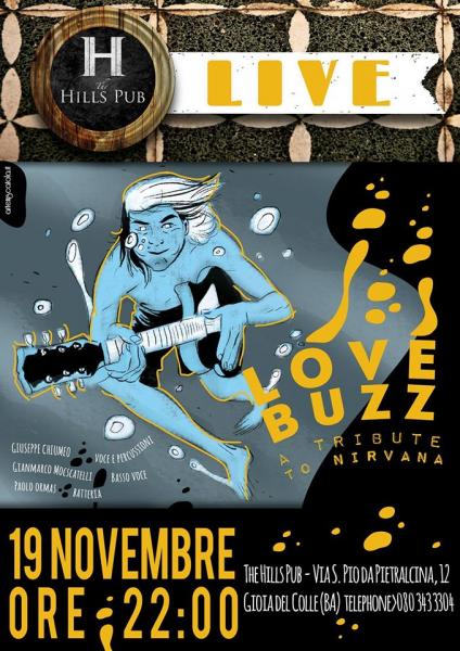 LOVE BUZZ in concerto - A Tribute to Nirvana at The Hills Pub