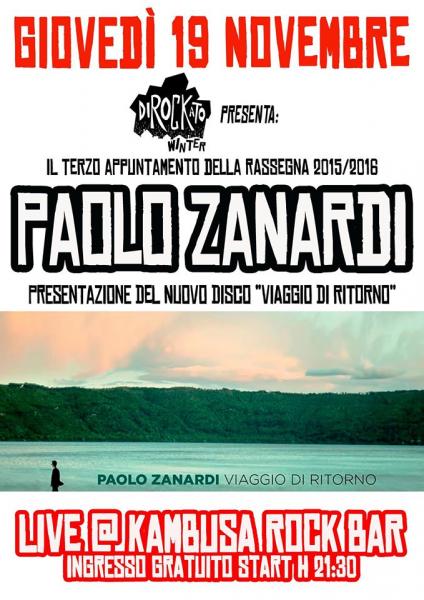 DIROCKATO WINTER presenta: "PAOLO ZANARDI live at KAMBUSA ROCK BAR"