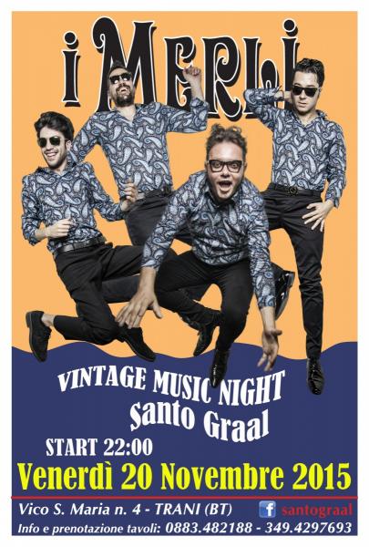 I MERLI vintage live al SANTO GRAAL di TRANI