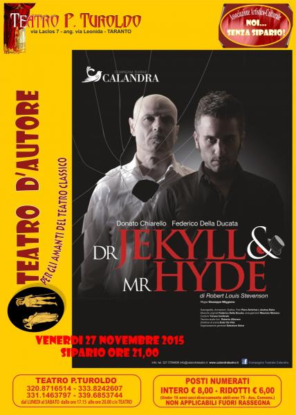 Dr Jekill & mr Hyde