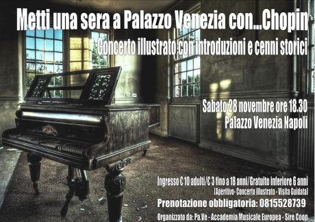 “Metti una sera a Palazzo Venezia con…Chopin”