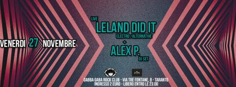 Leland Did it live at Gabba Gabba Rock Club