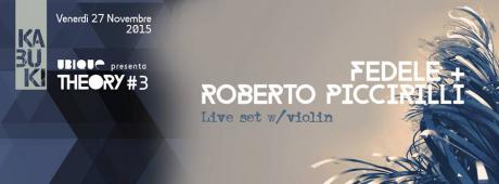 FEDELE + ROBERTO PICCIRILLI Live/Set  w/violin at KABUKI