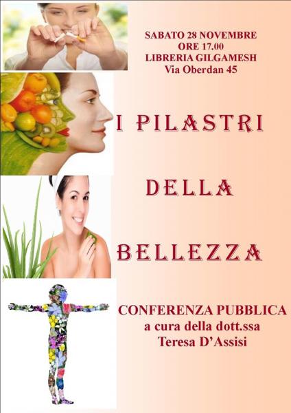 I PILASTRI DELLA BELLEZZA - conquistarla, preservarla