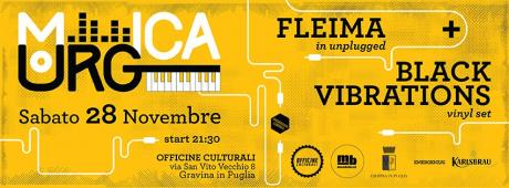 mURGica - Black Vibrations dj set feat Fleima Unplagged