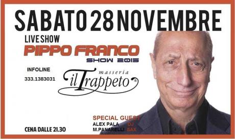 Il Sabato e' Trappeto & Friends con Pippo Franco