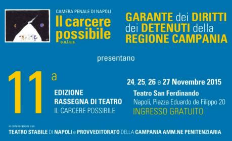 XI edizione della rassegna teatrale IL CARCERE POSSIBILE