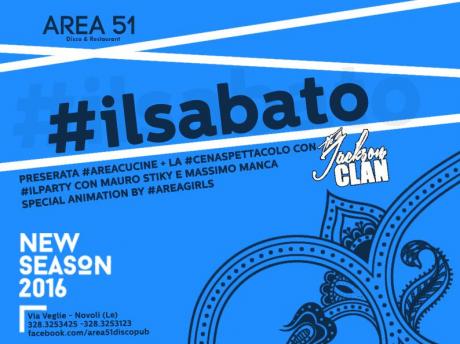 #IlSabato dell'Area51 di Novoli si fa in tre: preserata con stile, cena spettacolo con "The Jackson Clan" e party finale con Mauro Stiky e le AreaGirls.