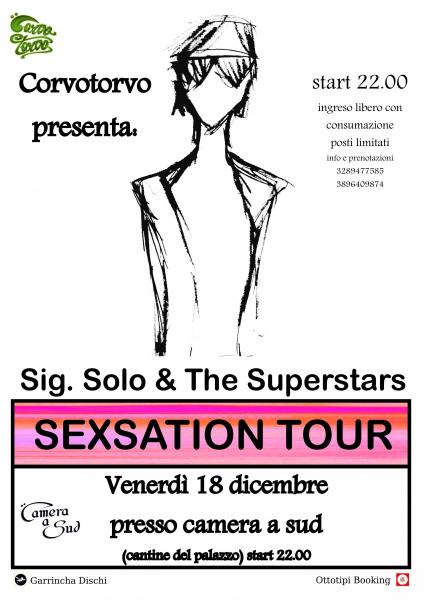 Sig.Solo & The Superstars venerdi 18 dicembre - Camera a Sud - Bitonto (Ba)