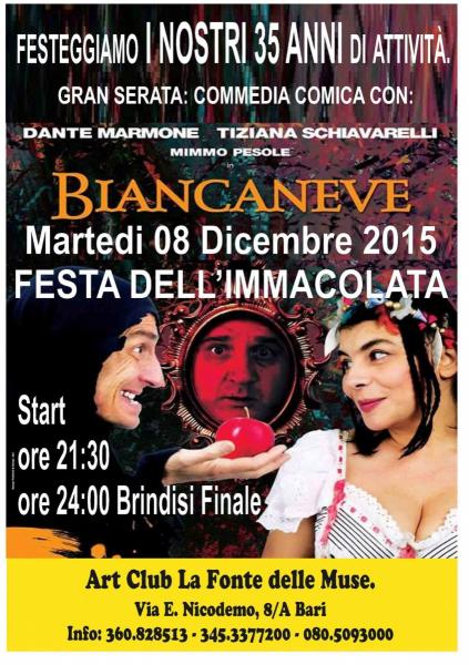 Festa dell'Immacolata con L'anonima G.R. nella commedia Comica "Biancaneve"