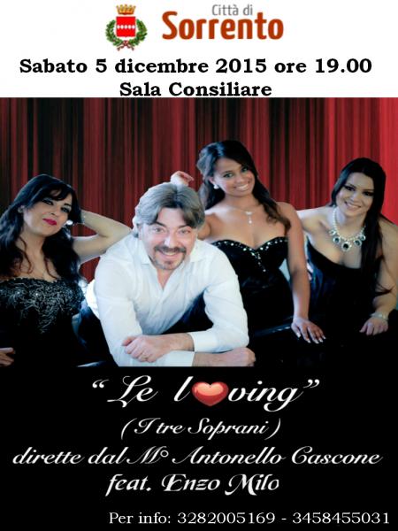 Le Loving (i tre soprani) feat.Enzo Milo - in concerto