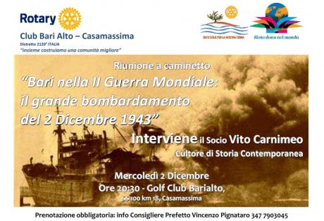 “Bari nella II Guerra Mondiale:  il grande bombardamento  del 2 Dicembre 1943”