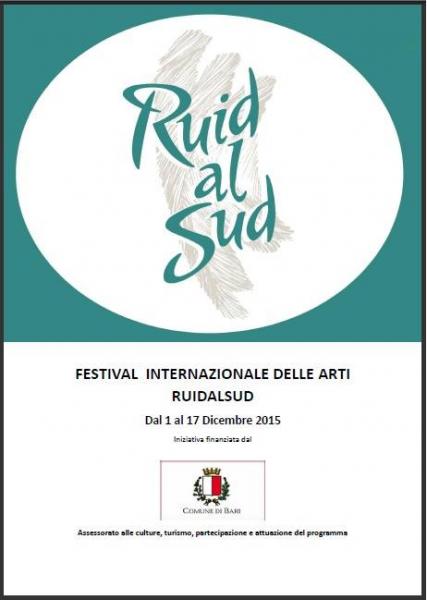 RUIDALSUD - Festival Internazionale Delle Arti