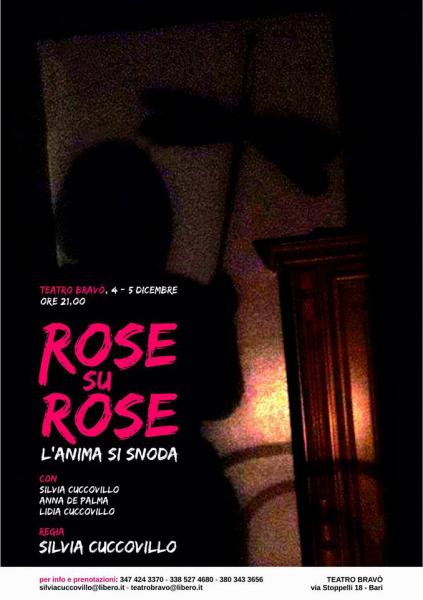 ROSE SU ROSE L'anima si Snoda