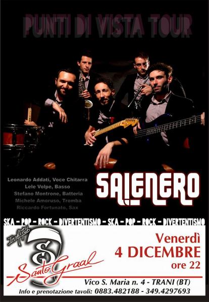 SALENERO pop, rock, ska al SANTO GRAAL di TRANI