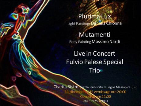 Plurima Lux -Mutamenti - Fulvio Palese Special Trio