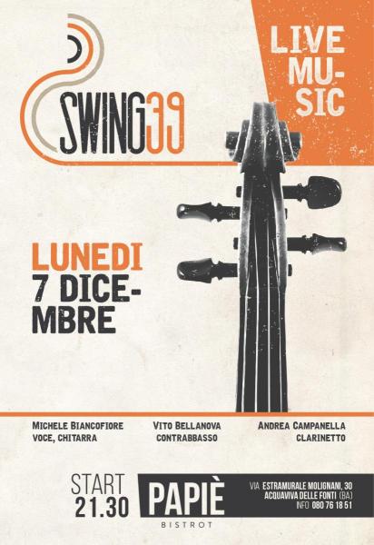 Swing 39 al Papiè Bistrot