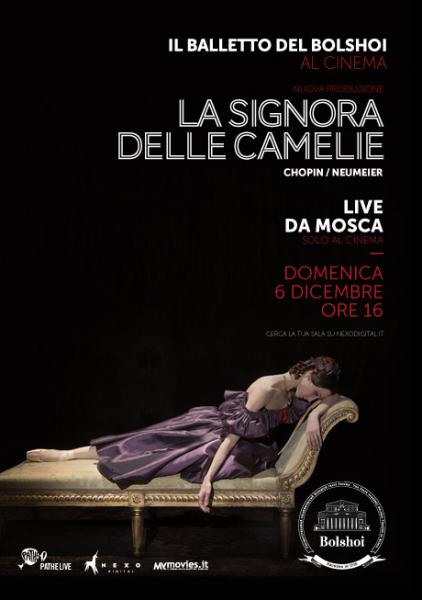 Balletto "La Signora delle Camelie " in diretta dal Bolshoi