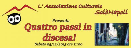 QUATTRO PASSI … in discesa ! - Lungo la Pedamentina di San Martino