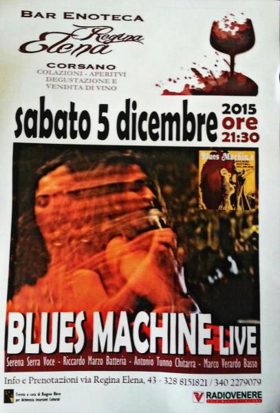 Serata ENOGASTRONOMICA con BLUES MACHINE Live