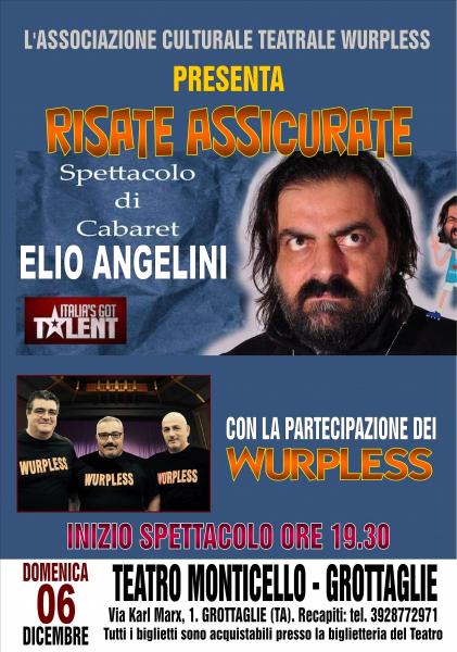 Elio e i Wurpless Spettacolo di Cabaret
