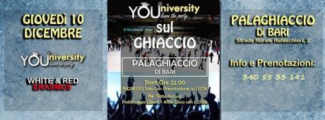 Giovedì 10 Dicembre*YOUniversity sul Ghiaccio*Pattinaggio + Disco! Liste Nominale