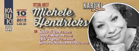MICHELE HENDRICKS Live at KABUKI CLUB