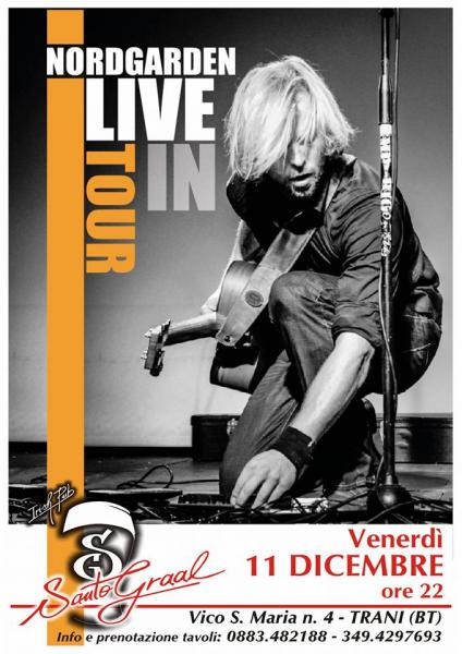 NORDGARDEN live tour 2015 al Santo Graal di Trani