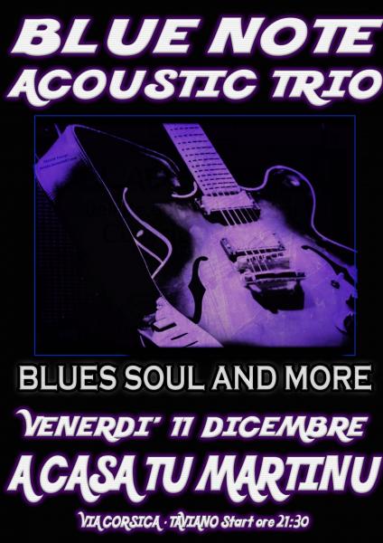 Blue Note Acoustic Trio  A Casa Tu Martinu - Taviano