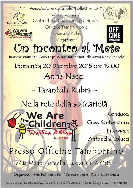 Un Incontro al Mese con Anna Nacci - Tarantula Rubra - Nella rete della solidarietà