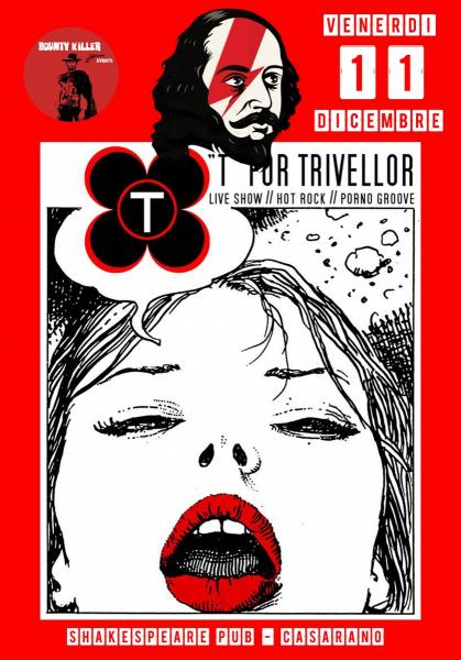 T for TRIVELLOR - live at The Shakespeare Pub, Casarano