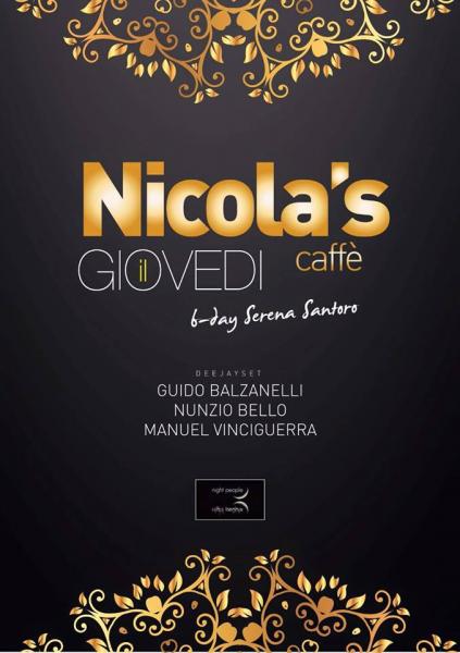 Il giovedì targato NICOLA'S CAFè