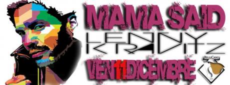 Mama Said, Lenny Kravitz Tribute Band ...live in Concert!