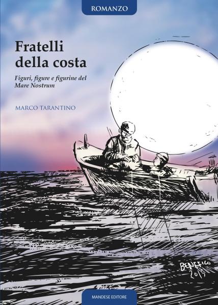 Presentazione del Libro "Fratelli Della Costa" di Marco Tarantino