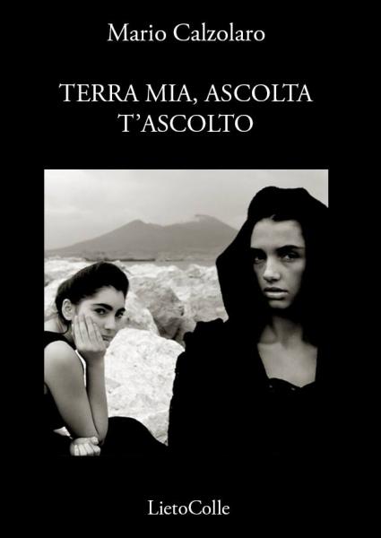 Presentazione della raccolta di poesie TERRA MIA, ASCOLTA. T'ASCOLTO di Mario Calzolaro