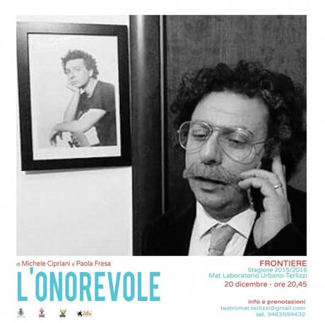#2 FRONTIERE - "L'onorevole" a cura di Teatro Kilkoa
