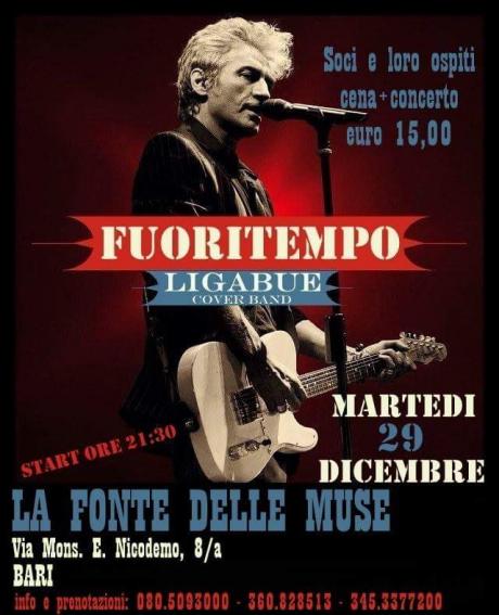 Finalmente anche un concerto della Cover Band di "LIGABUE" alla FONTE DELLE MUSE con il gruppo "FUORI TEMPO" Martedì 29 Dicembre 2015