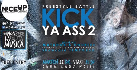 Kick ya Ass 2 - Freestyle Battle rap LIVE