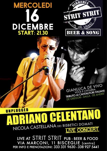 Tributo ad Adriano Celentano & Omaggio speciale a De Andrè-Dalla-De Gregori)