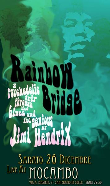 Rainbow Bridge in concerto - Jimi Hendrix Tribute