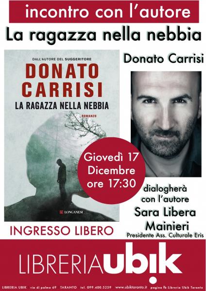 Donato Carrisi presenta alla Ubik di Taranto il suo nuovo romanzo: “La ragazza nella nebbia"