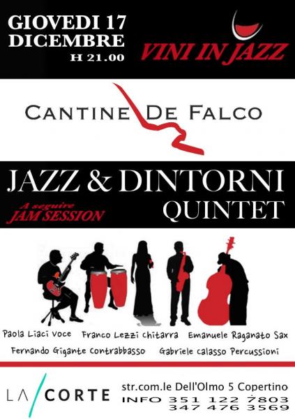 Vini in Jazz: Jazz e Dintorni Quintet e Cantine de Falco