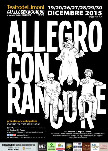 Torna in scena "Allegro con rancore"