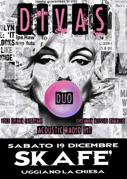 Divas Duo allo Skafè - Uggiano la chiesa