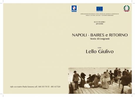 Napoli-Baires e Ritorno. Storie di Migranti con Lello Giulivo