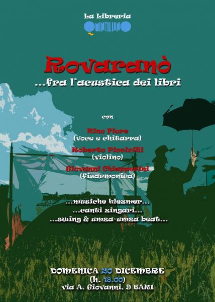 I ROVARANO'...fra l'acustica dei libri. Letture e musiche tradizionali in Libreria!
