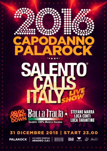 Capodanno al Palarock di Aradeo (LE) con Salento Calls Italy