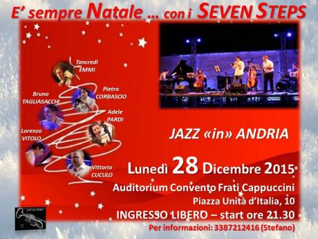 E’ sempre Natale … con i  SEVEN STEPS